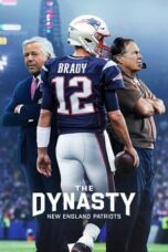 Nonton Film The Dynasty: New England Patriots (2024) Terbaru