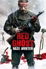 Nonton Film The Red Ghost (2021) Terbaru