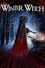 Nonton Film The Winter Witch (2024) Terbaru