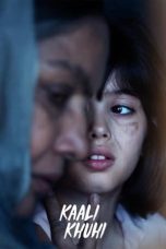 Nonton Film Kaali Khuhi (2020) Terbaru