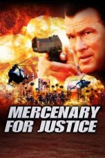 Nonton Film Mercenary for Justice (2006) Terbaru