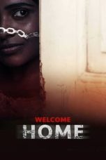 Nonton Film Welcome Home (2020) Terbaru
