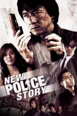Nonton Film New Police Story (2004) Terbaru