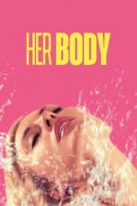 Nonton Film Her Body (2023) Terbaru