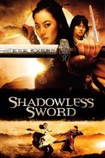 Nonton Film Shadowless Sword (2005) Terbaru