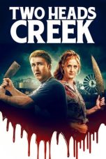 Nonton Film Two Heads Creek (2019) Terbaru