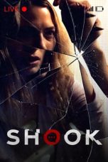 Nonton Film Shook (2021) Terbaru