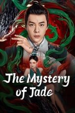 Nonton Film The Mystery of Jade (2024) Terbaru