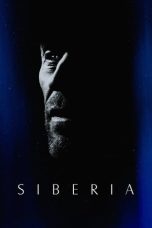 Nonton Film Siberia (2020) Terbaru