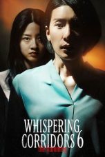 Nonton Film Whispering Corridors 6: The Humming (2021) Terbaru