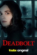 Nonton Film Deadbolt (2024) Terbaru