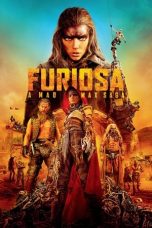 Nonton Film Furiosa: A Mad Max Saga (2024) Terbaru