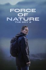 Nonton Film Force of Nature: The Dry 2 (2024) Terbaru